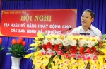 Thị xã Đồng Xoài tập huấn kỹ năng hoạt động cho  các Ban HĐND xã - phường, nhiệm kỳ 2011-2016
