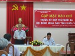 Gặp mặt các cơ quan báo chí trước kỳ họp thứ mười ba, HĐND tỉnh khóa VIII