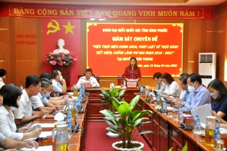 Đoàn ĐBQH tỉnh giám sát việc thực hiện chính sách, pháp luật về thực hành tiết kiệm, chống lãng phí giai đoạn 2016 - 2021  trên địa bàn huyện Chơn Thành
